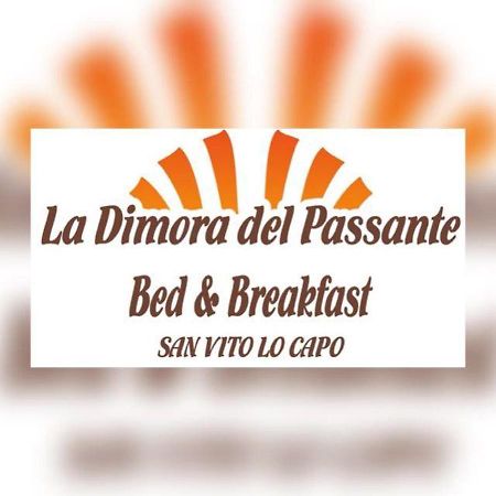 La Dimora Del Passante Bed and Breakfast San Vito Lo Capo Eksteriør billede